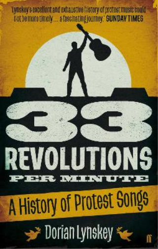 Dorian Lynskey 33 Revolutions Per Minute (Tascabile)