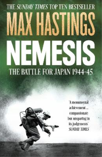 Max Hastings Nemesis (Tascabile)