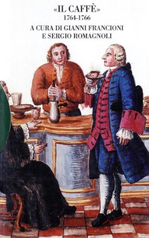 Il Caffè (1764-1766) - NUOVO