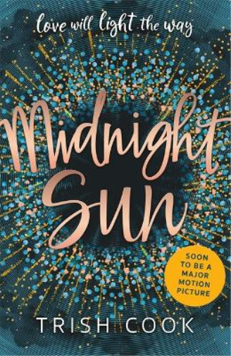 Trish Cook Midnight Sun (Tascabile)
