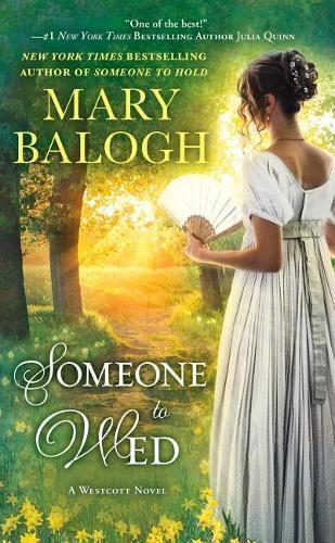 Mary Balogh Someone to Wed (Tascabile) Westcott Series