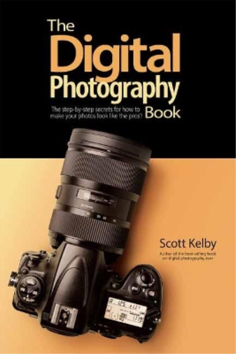 Scott Kelby The Digital Photography Book (Tascabile)