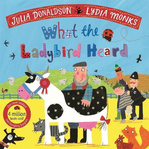Julia Donaldson What the Ladybird Heard (Tascabile) What the Ladybird Heard