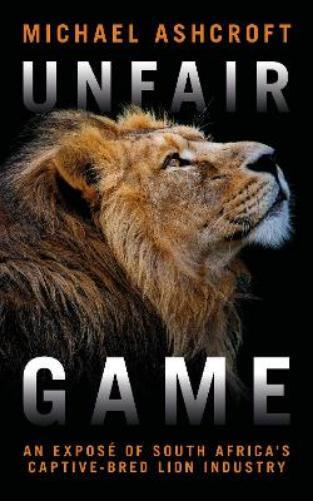 Michael Ashcroft Unfair Game (Tascabile)
