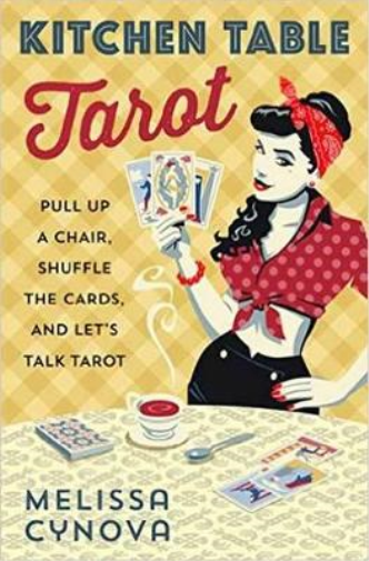 Melissa Cynova Kitchen Table Tarot (Tascabile)