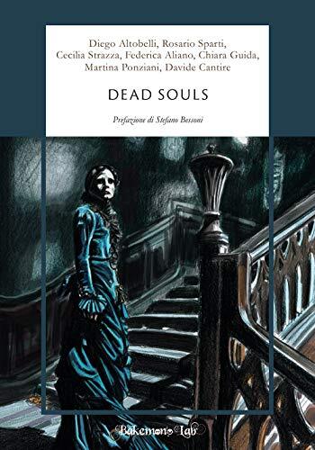 9788894826197 Dead souls - L. Squeo