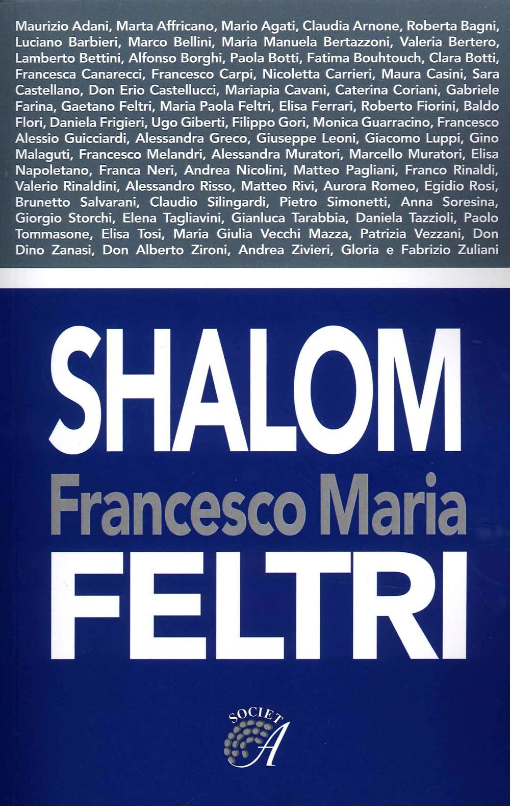 9788864629223 Francesco Maria Feltri. Shalom - Francesco Maria Feltri