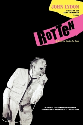 Kent Zimmerman Keith Zimmerman John Lydon Rotten (Tascabile)