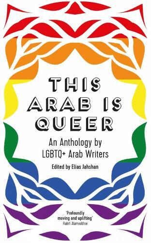 Elias Jahshan This Arab Is Queer (Tascabile)