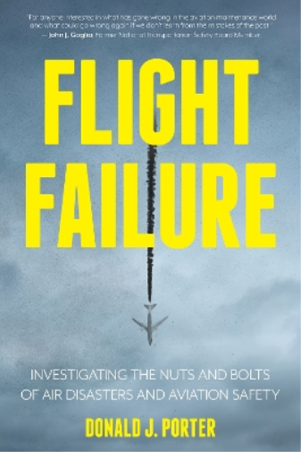 Donald J. Porter Flight Failure (Tascabile)