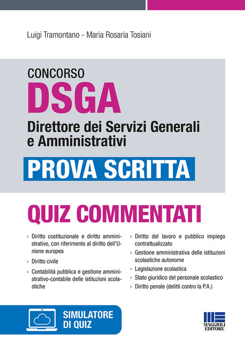 CONCORSO DSGA DIRETTORE DEI SERVIZI GENERALI E AMMINISTRATIVI. PROVA S TRAMONTAN