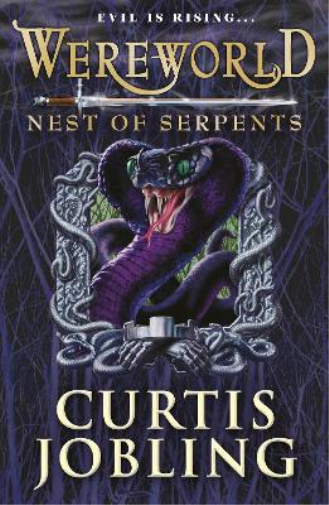 Curtis Jobling Wereworld: Nest of Serpents (Book 4) (Tascabile) Wereworld