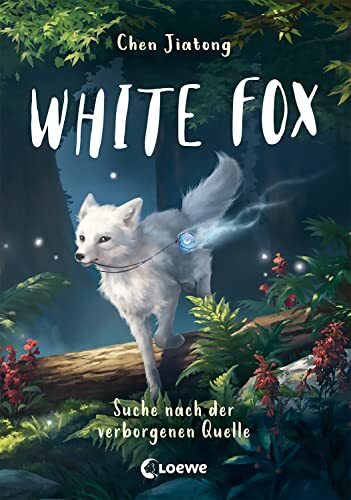 Loewe Kinderbüc White Fox (Band 2) - Suche nach der verborgen (Copertina rigida)