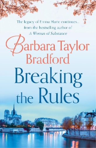 Barbara Taylor Bradford Breaking the Rules (Tascabile)