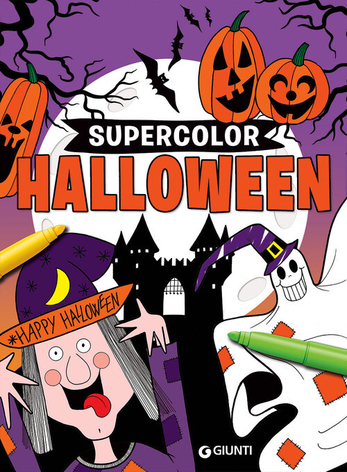 HALLOWEEN SUPERCOLOR. EDIZ. ILLUSTRATA PUGLIESI STEFANIA