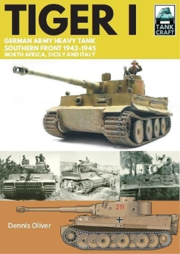 Dennis Oliver Tiger I (Tascabile) Tank Craft