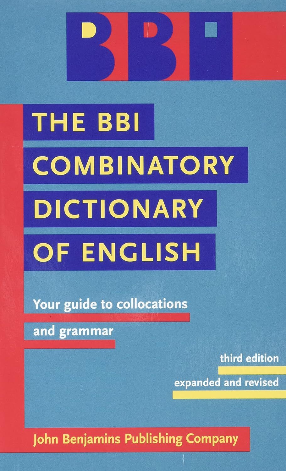 9789027232618 The BBI COMBINATORY DICTIONAY OF ENGLISH: Your Gui... Robert Ilson