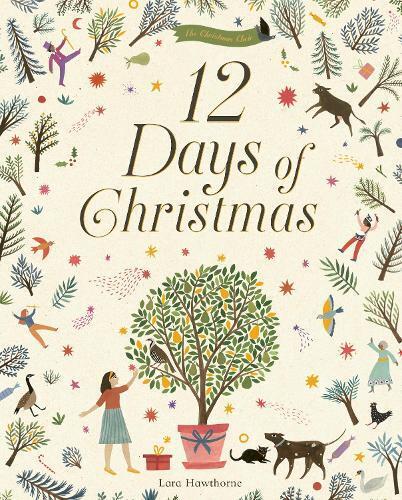 Lara Hawthorne 12 Days of Christmas (Copertina rigida) Christmas Choir