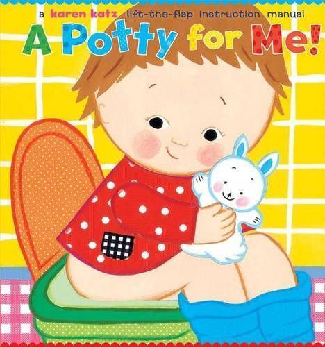 Karen Katz A Potty for Me! (Copertina rigida)