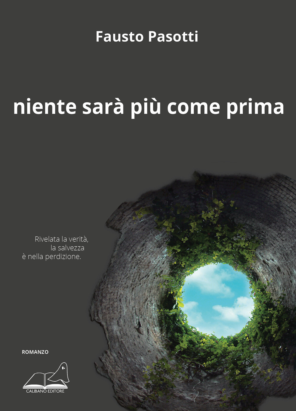 Libri Fausto Pasotti - Niente Sara Piu Come Prima