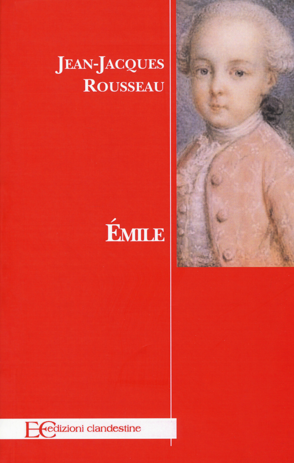 Émilie - Rousseau Jean-Jacques