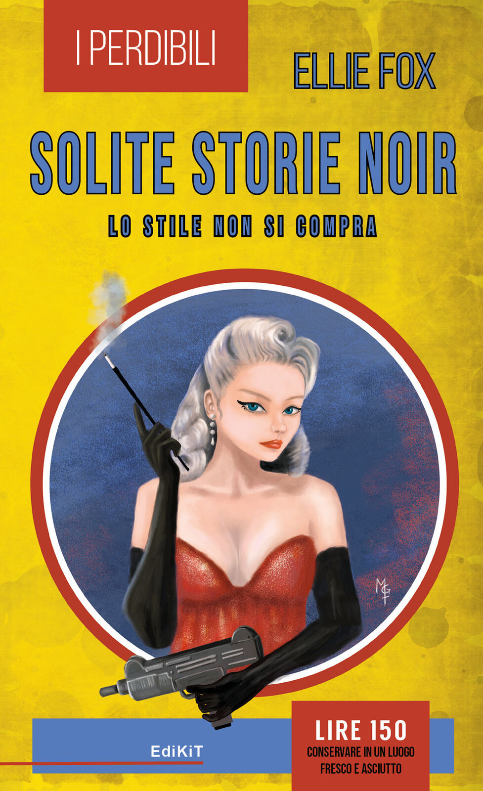 Libri Fox Ellie - Solite Storie Noir. Lo Stile Non Si Compra