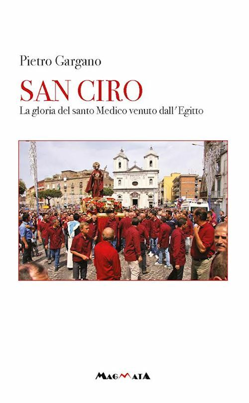 SAN CIRO  - GARGANO PIETRO - Magmata
