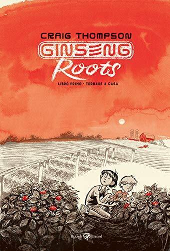 9788817146616 Ginseng Roots: 1 - Craig Thompson,V. Filosa