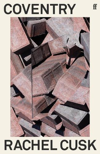 Rachel Cusk Coventry (Tascabile)