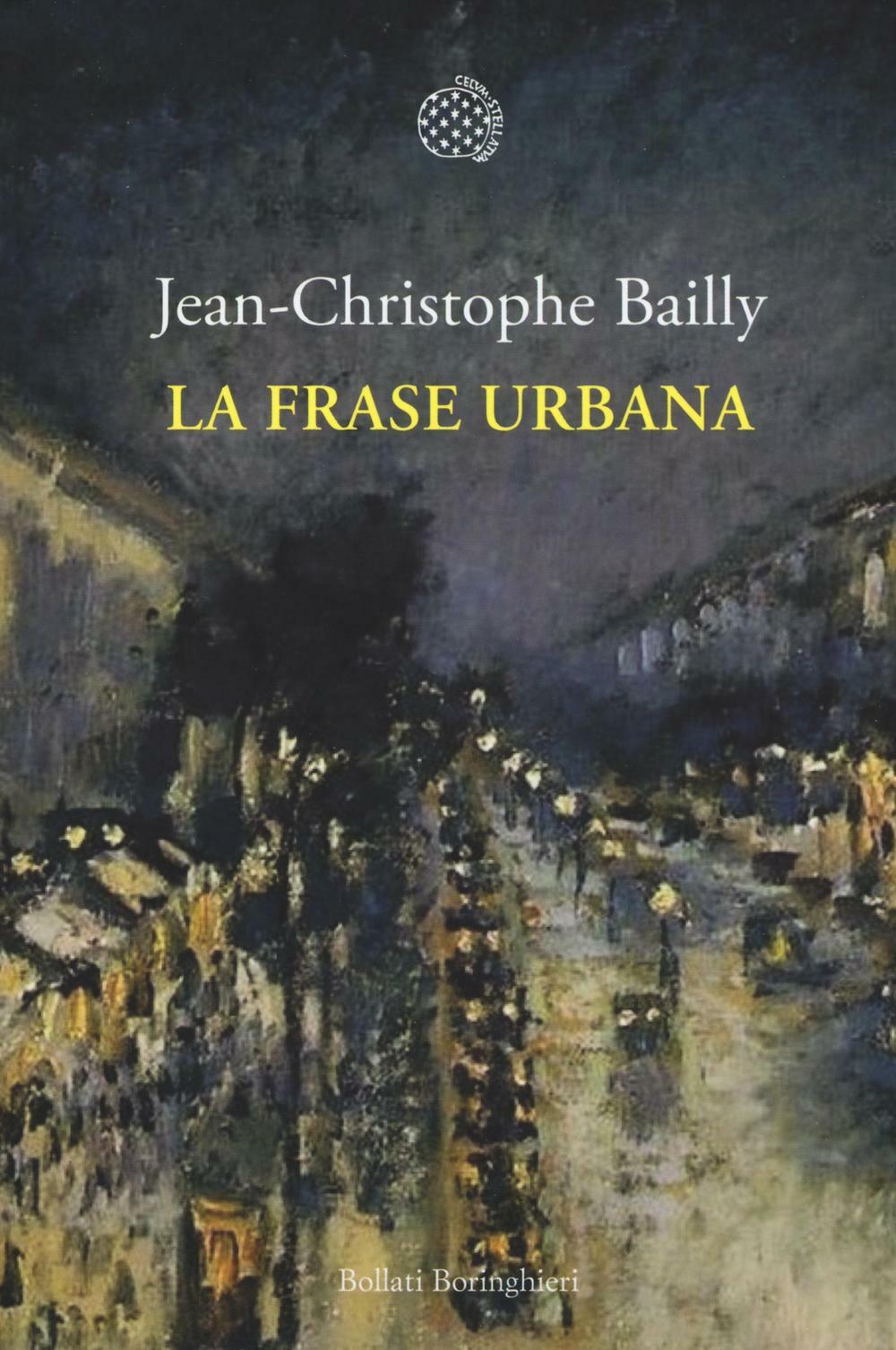 La frase urbana - Bailly Jean-Christophe