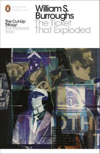 William S. Burroughs The Ticket That Exploded (Tascabile)