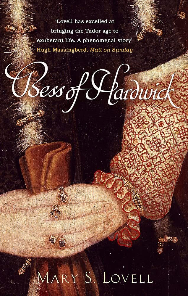 9780349115894 Bess Of Hardwick: First Lady of Chatsworth - Mary S. Lovell