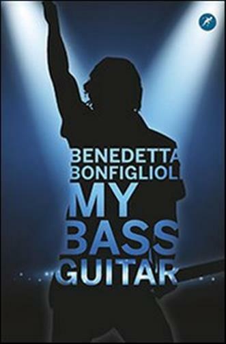 My bass guitar - Bonfiglioli Benedetta