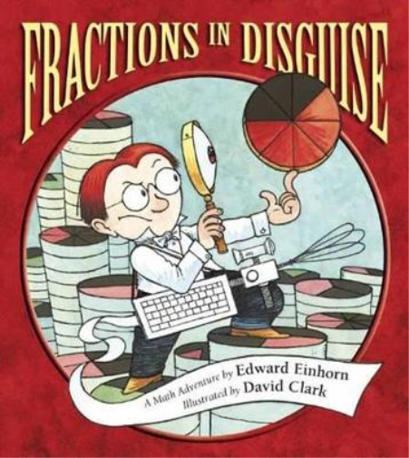 Edward Einhorn Fractions in Disguise (Tascabile) Charlesbridge Math Adventures