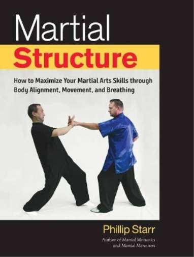 Phillip Starr Martial Structure (Tascabile)