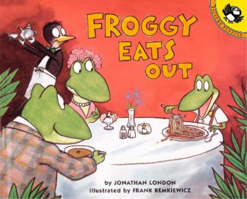 Jonathan London Froggy Eats Out (Tascabile) Froggy