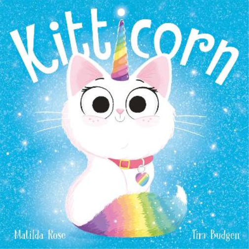 Matilda Rose The Magic Pet Shop: Kitticorn (Tascabile) Magic Pet Shop