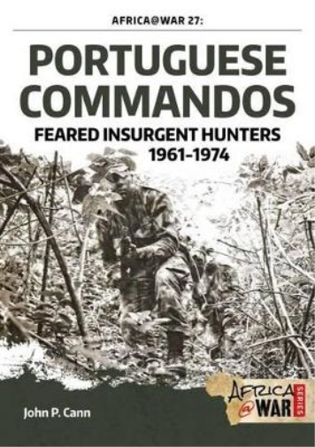 John P. Cann Portuguese Commandos (Tascabile) Africa@War