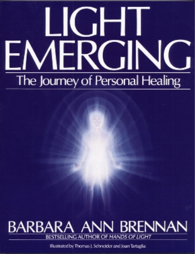 Barbara Ann Brennan Light Emerging (Tascabile)