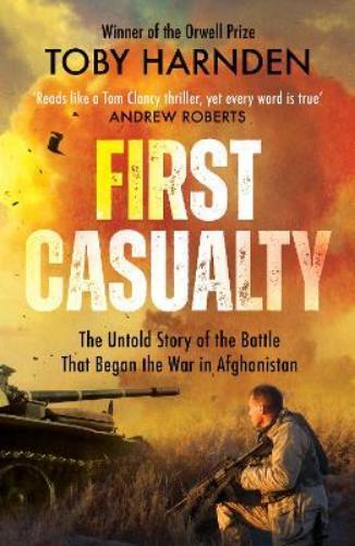 Toby Harnden First Casualty (Tascabile)