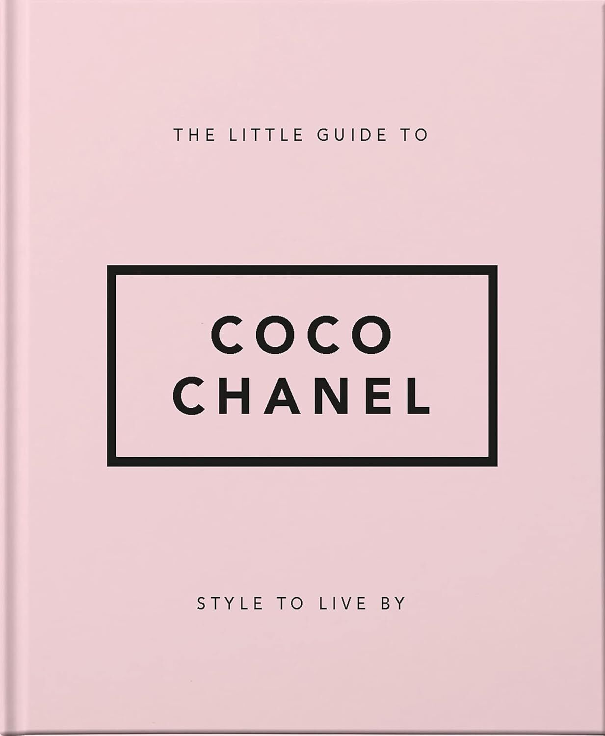 9781911610533 The Little Guide to Coco Chanel: Style to Live by - Oh!