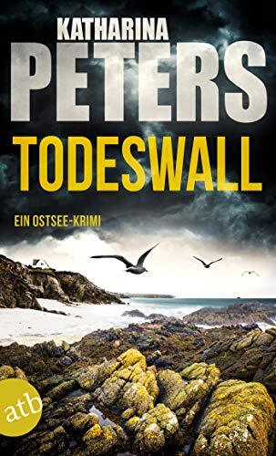 Katharina Peter Todeswall: Ein Ostsee-Krimi (Emma Klar ermittelt, Ba (Tascabile)