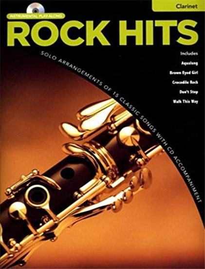 - Rock Hits. Clarinet. solo arrangements of 15 classic songs with CD accompanim