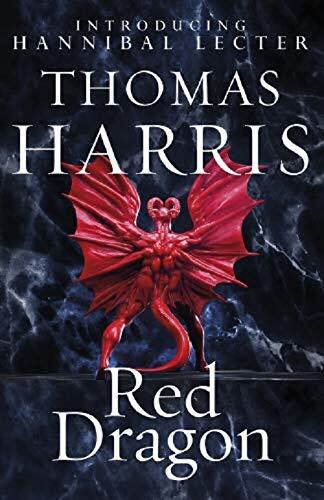9780099532934 Red dragon: The original Hannibal Lecter classic (Hannibal Lecter)