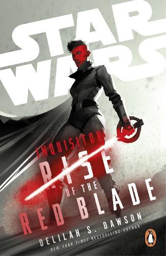 Delilah S. Dawson Star Wars Inquisitor: Rise of the Red Blade (Tascabile)