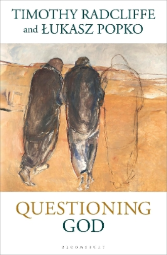 Lukasz Popko Timothy Radcliffe Questioning God (Tascabile)