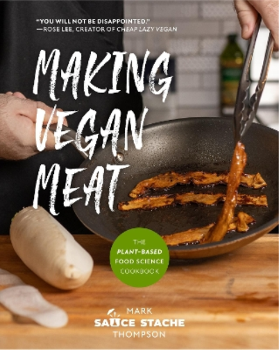 Mark Thompson Making Vegan Meat (Tascabile)