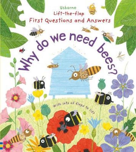 Katie Daynes First Questions and Answers: Why do we need bees (Libro di cartone)