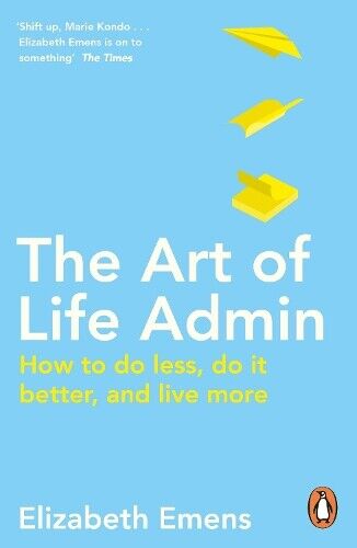 Elizabeth Emens The Art of Life Admin (Tascabile)