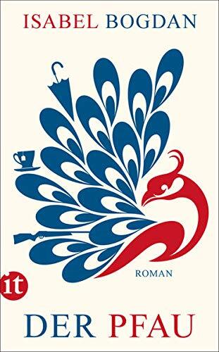 Isabel Bogdan Der Pfau (Tascabile)